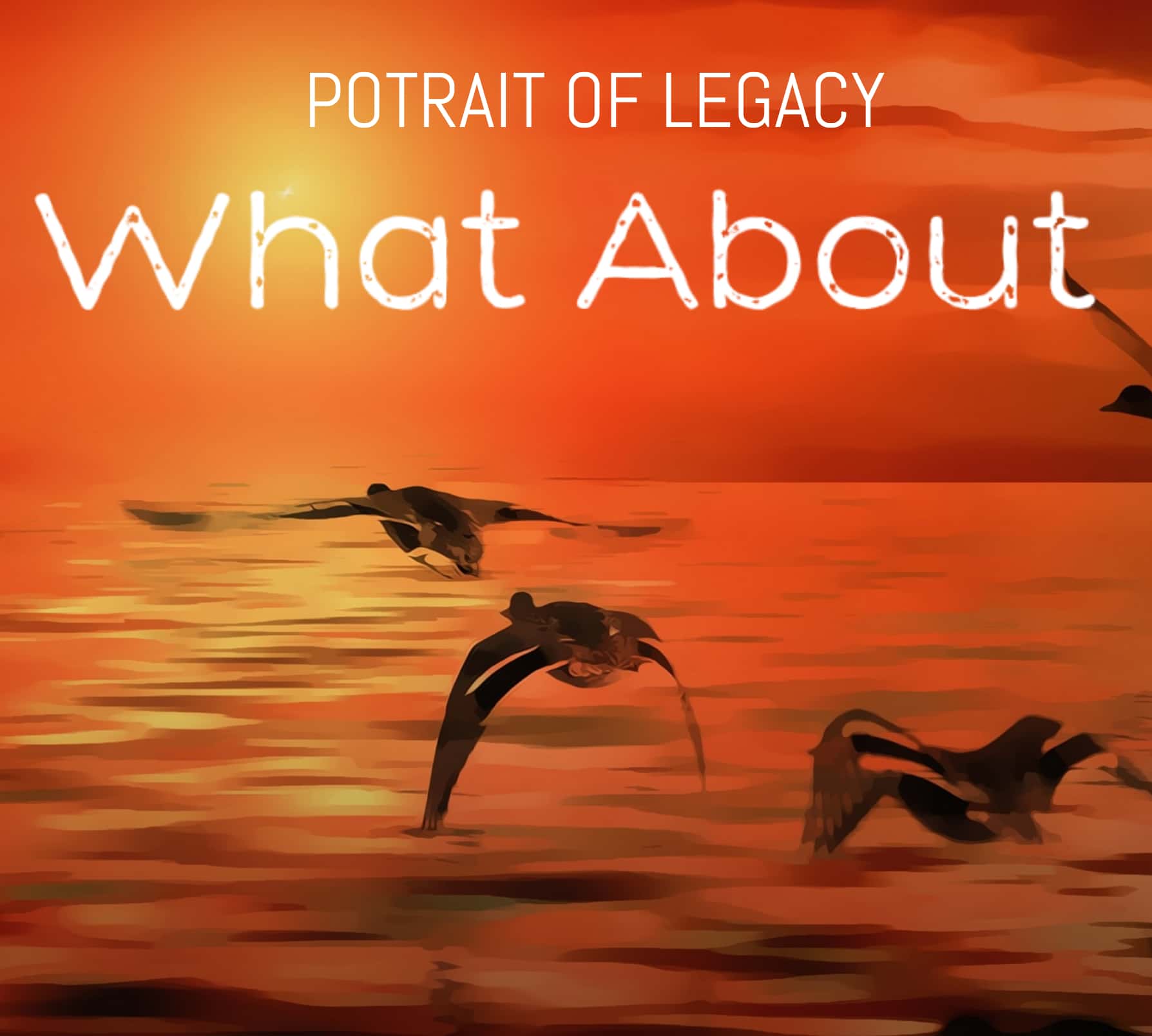 What About by Portrait Of Legacy cover art