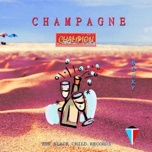 Bonky.J - Champagne by Bonky.j cover art