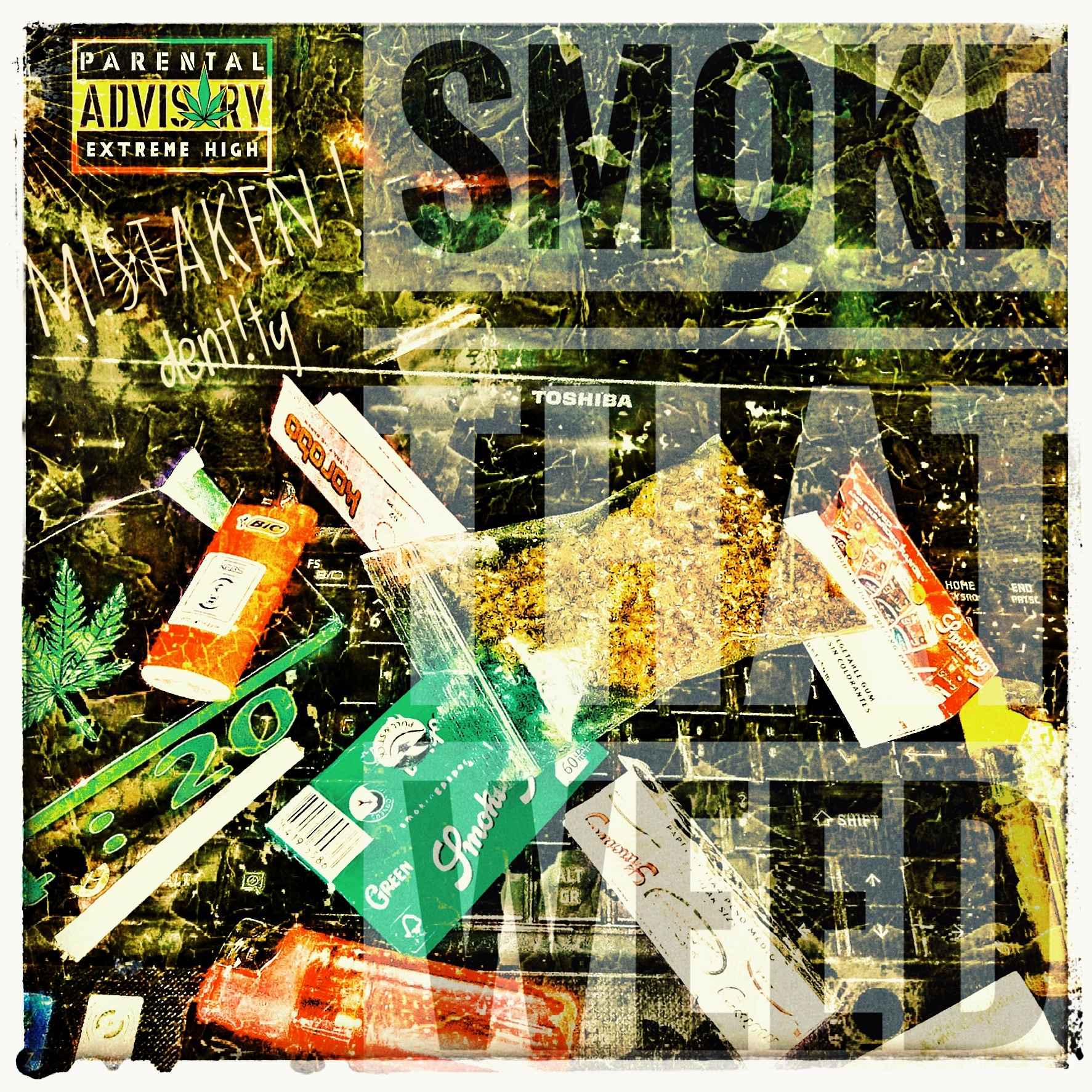 SMOKE THAT WEED by Mistaken Identity cover art